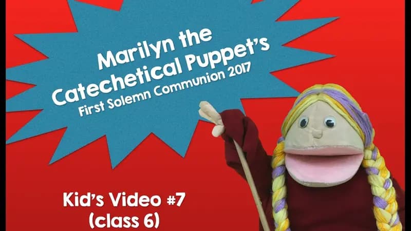 Marilyn the Catechetical Puppet: Mary’s Yes & Prostrations thumbnail