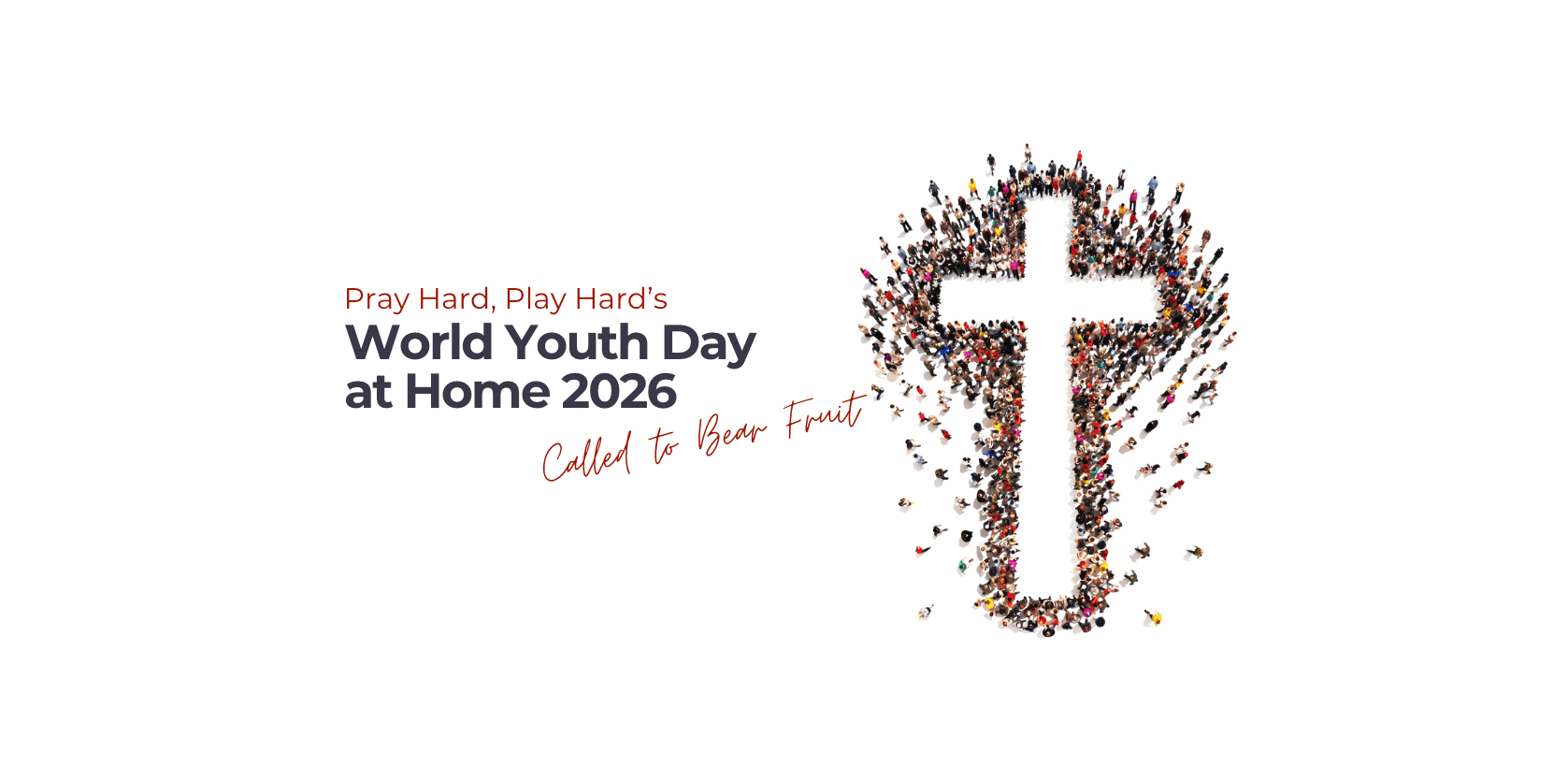 Crowd of people forms a cross shape, with text "World Youth Day at Home 2026".